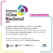 Lanzamiento Semana del Cine Nacional 2022