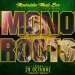 monoroots