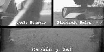 ESTELA MAGNONE y FLORENCIA NÚÑEZ - Carbón y Sal