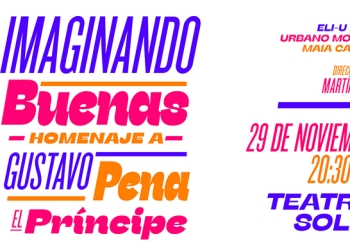 La Banda Sinfónica de Montevideo presenta “Imaginando buenas” un homenaje a Gustavo Pena “El Príncipe”