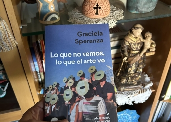 Revisando mi Biblioteca - LO QUE NO VEMOS, LO QUE EL ARTE VE por Daniel Benoit Cassou