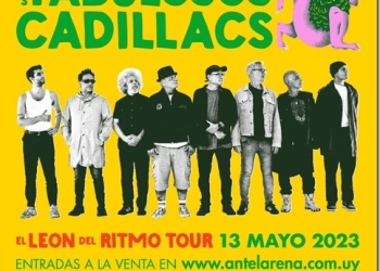 LOS FABULOSOS CADILLACS EN VIVO - Antel Arena - SÁBADO 13 DE MAYO 2023 #LOSFABULOSOSCADILLACS