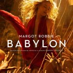 Babylon – La nueva película de Damien Chazelle