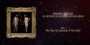 Pedro Aznar - El mundo no se hizo en dos días