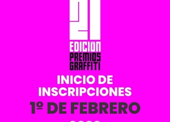Desde el 1° de febrero están abiertas las inscripciones para los Premios Graffiti 2023