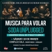 Soda Unplugged en vivo - 18 de marzo - COMPLEJO SALA