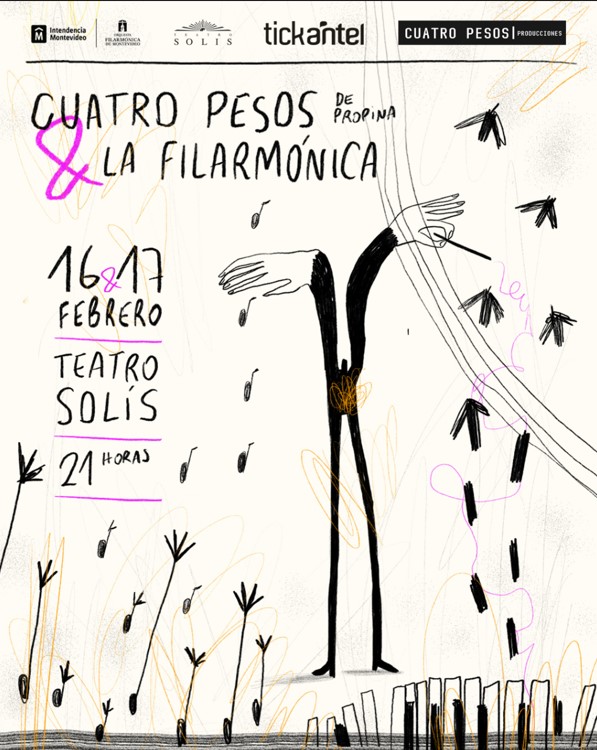 Cuatro Pesos de Propina & la Filarmónica de Montevideo16 y 17 de febrero 2023 - Teatro Solís
