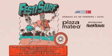 FESTI SURF - VOL.8 - 25 de Febrero - Plaza Mateo
