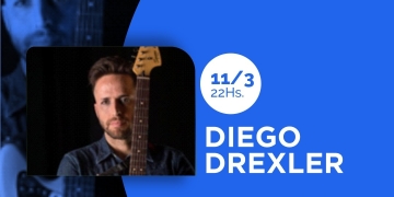 Diego Drexler en La Corniche - Sábado 11 de marzo 2023 - 22 horas.