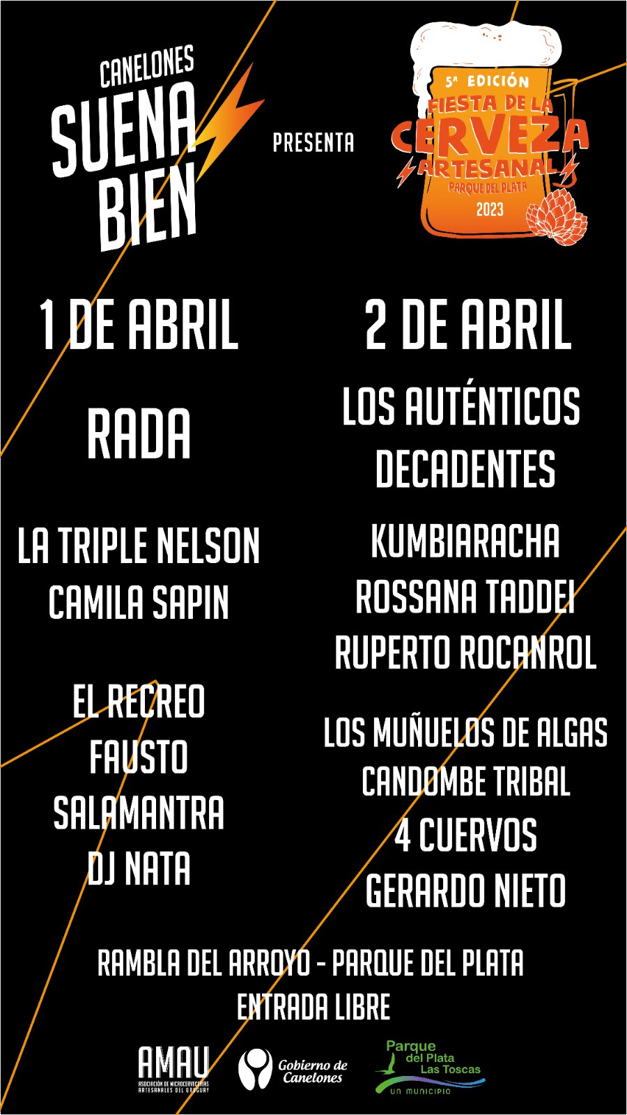 CANELONES SUENA BIEN 1 y 2 abril, Parque del Plata RADA, AUTÉNTICOS DECADENTES, LA TRIPLE NELSON, KUMBIARACHA y mucho más!