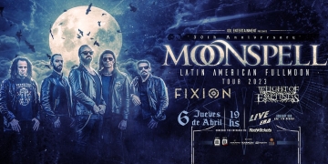 MOONSPELL - FIXION - WEIGHT OF EMPTINESS - Fecha URUGUAY
