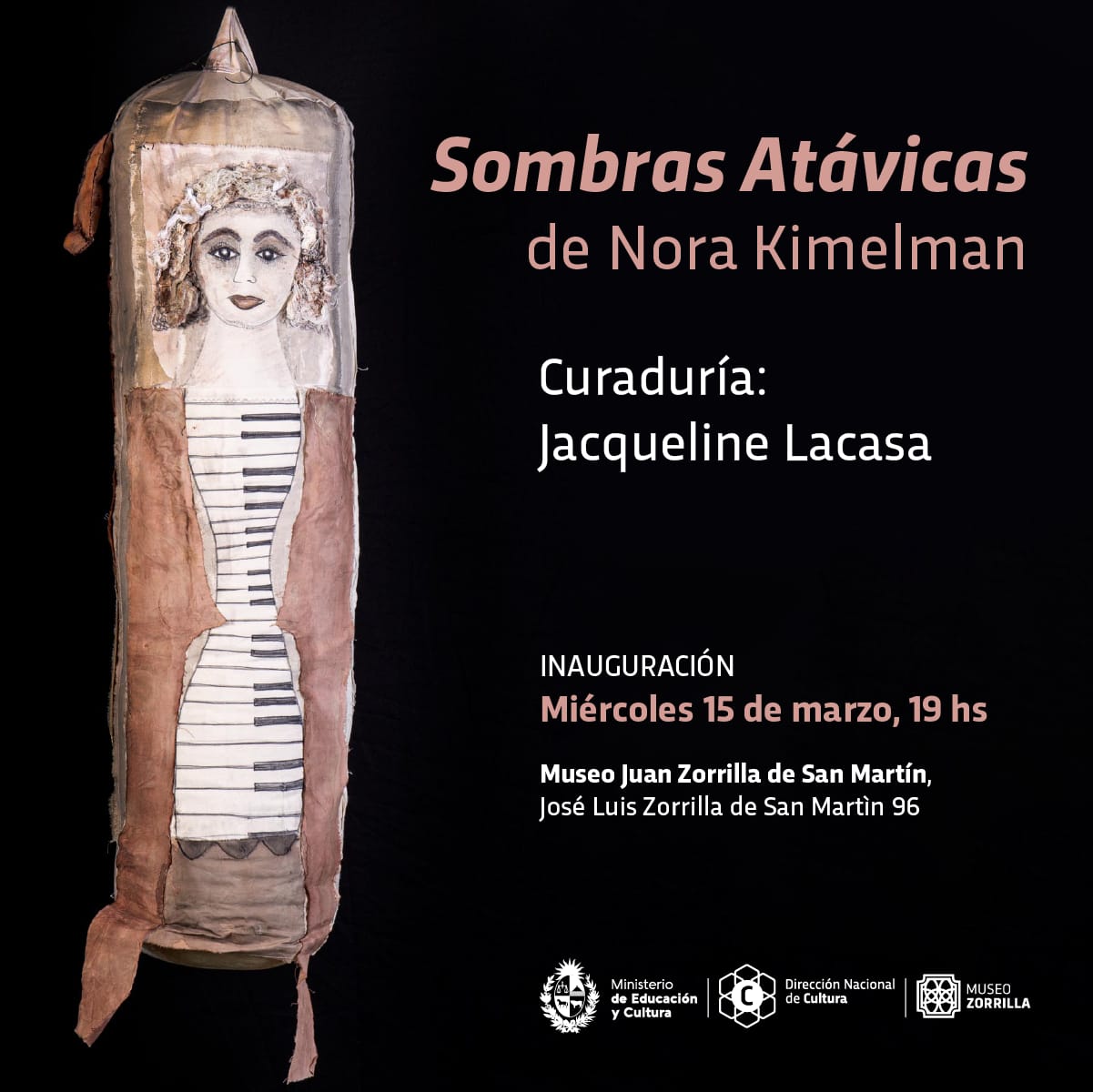 Nora Kimelman Sombras Atavicas Nora Kimelman - Sombras Atávicas - Inauguración muestra el 15 de marzo 2023 a las 19 hs. en el Museo Zorrilla
