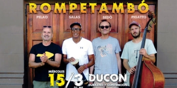 Rompetambó en Ducon · Miércoles 15 de marzo · 21hs ·