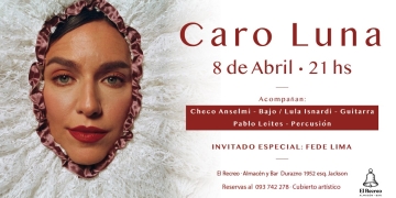 CARO LUNA en Montevideo - sábado 8 de abril 2023 en Recreo Almacén y Bar