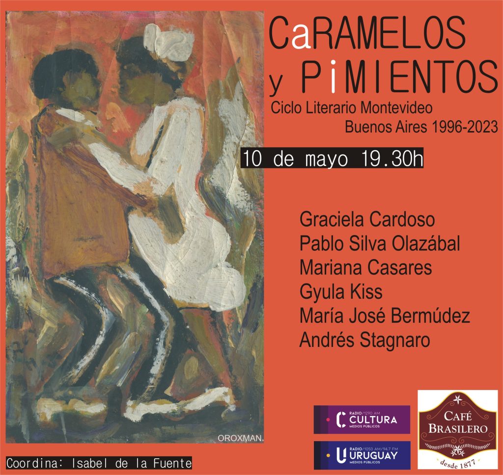 CaRAMELOS y PiMIENTOS - 10 de mayo 2023, 19.30h. Café Brasilero CaRAMELOS y PiMIENTOS - 10 de mayo 2023, 19.30h. Café Brasilero