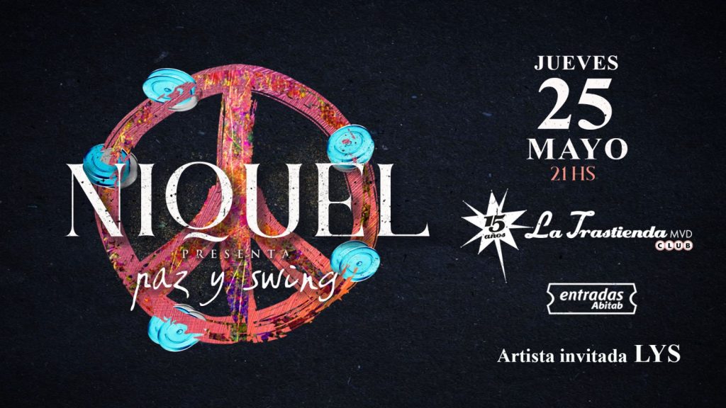 “PAZ Y SWING” es el nuevo álbum de Niquel y ya está disponible en todas las plataformas digitales. Su presentación oficial será el jueves 25 de mayo en La Trastienda Club Montevideo.