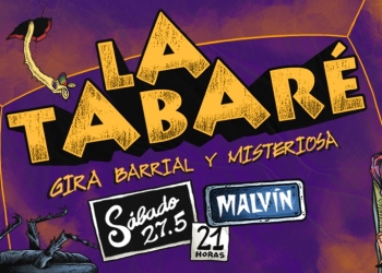 La Tabaré en Centro Cultural La Experimental Malvín - Gira Barrial y Misteriosa