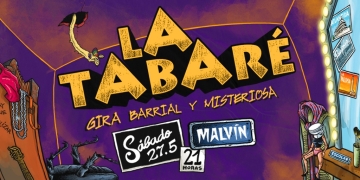 La Tabaré en Centro Cultural La Experimental Malvín - Gira Barrial y Misteriosa