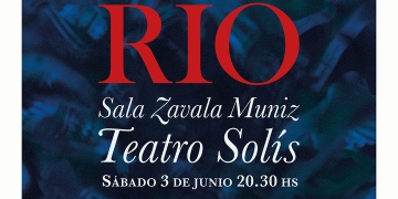 Julieta DÍAZ & Diego PRESA - estreno de ¨RÍO¨ Sábado 3 de Junio 2023 - 20.30 hrs Sala Zavala Muniz