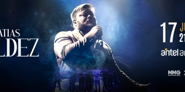 MATÍAS VALDEZ en el Antel Arena, Sábado 17 de Junio 2023