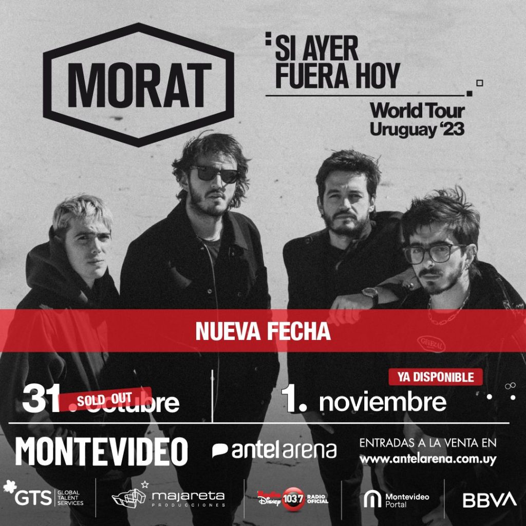 Morat en Montevideo 2023 - 31 octubre - 01 noviembre - ANTEL ARENA