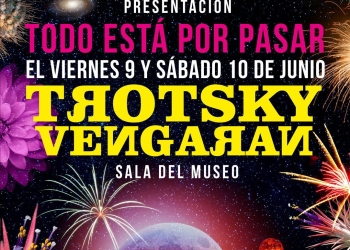 TROTSKY VENGARÁN en vivo presentando "Todo está por pasar" Sala del Museo del Carnaval - Viernes 9 de Junio 2023 @TrotskyVengaran @llamaradadiaz @cuicoperazzo @granitenzen @agentegordo