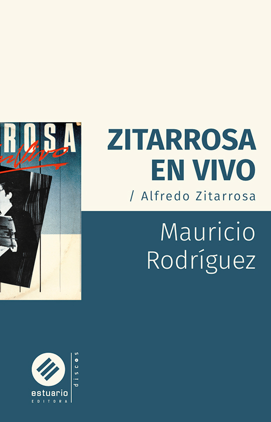 Zitarrosa en vivo de Mauricio Rodríguez - Discos 