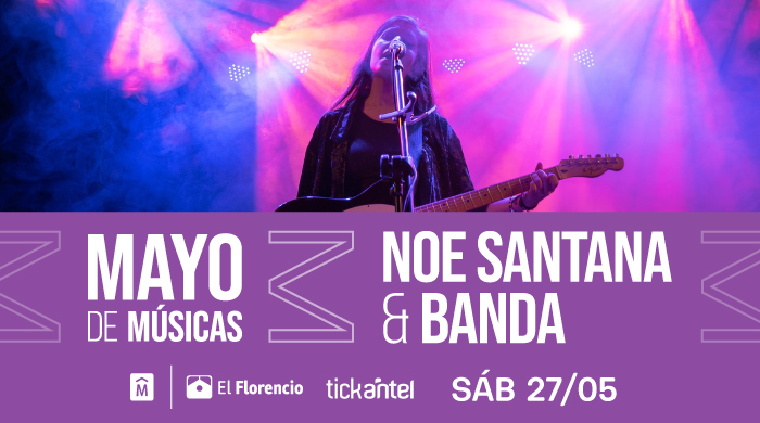 Noe Santana y banda - Centro Cultural Florencio Sánchez - 27/05/2023