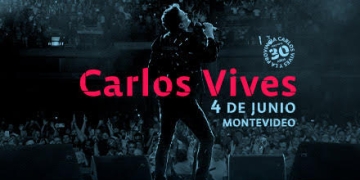 Carlos Vives - EL TOUR DE LOS 30 - 4 de junio 2023 en el Antel Arena