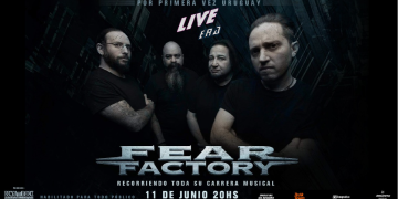 FEAR FACTORY en URUGUAY - Live Era - Domingo 11 de Junio 2023 - 20 hs