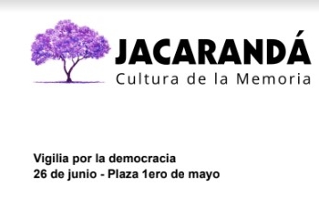 Vigilia por la democracia - 26 de junio 2023 - Plaza 1ero de mayo