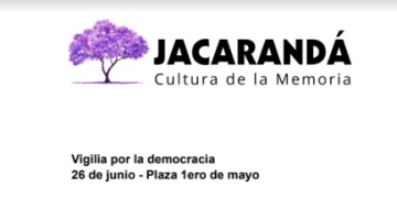 Vigilia por la democracia - 26 de junio 2023 - Plaza 1ero de mayo