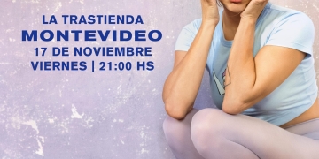 Natalie Pérez vuelve a Uruguay - 17 de noviembre 2023 - La Trastienda