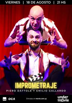 Imprometraje - Piero Dáttole y Emilio Gallardo