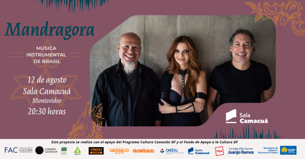 MANDRAGORA llega por primera vez a Montevideo :: Sala Camacuá :: Sábado 12 agosto 20:30hs