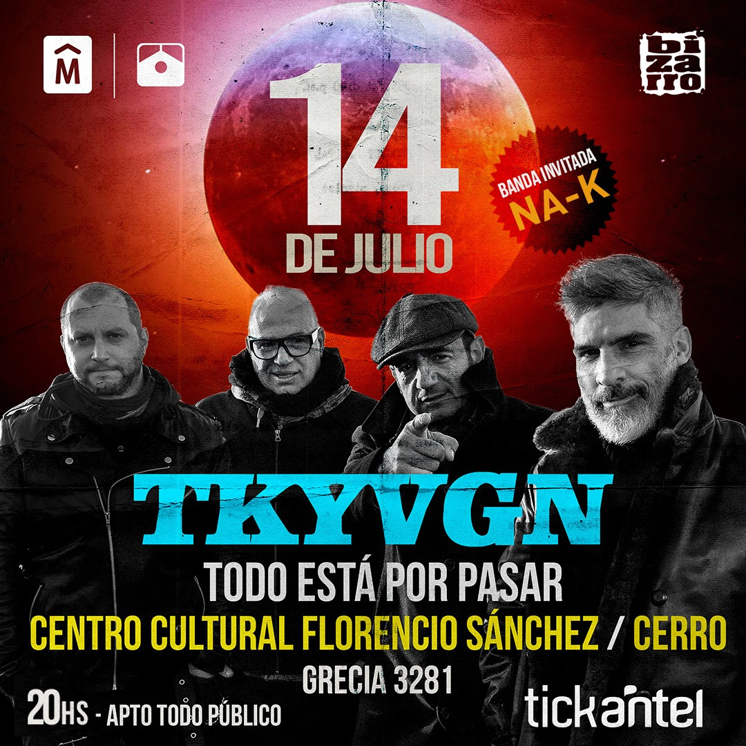 Na-K & Trotsky Vengarán en vivo en el Cerro - Centro Cultural Florencio Sánchez - Viernes 14 de Julio 2023