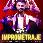 Imprometraje - Piero Dáttole y Emilio Gallardo