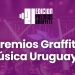 Nominados - Premios Graffiti Música Uruguaya 2023