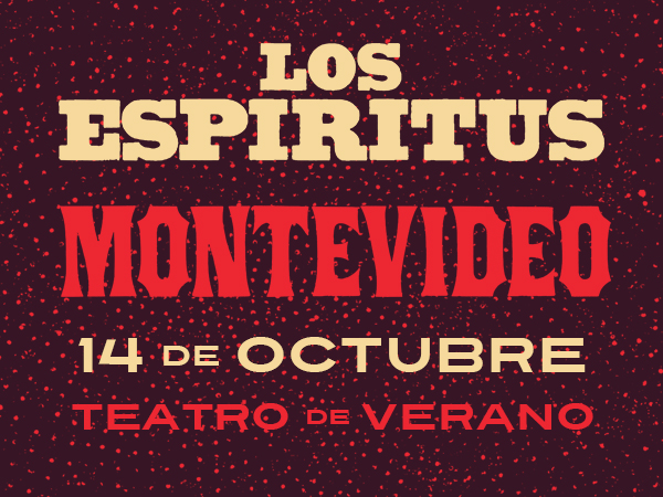 Los Espíritus - 14 de octubre 2023 - Teatro de Verano