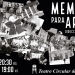 Memoria para armar - relatos de mujeres a 50 años del Golpe de Estado - Teatro Circular