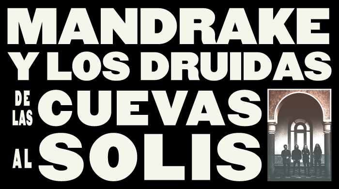 Mandrake y los Druidas