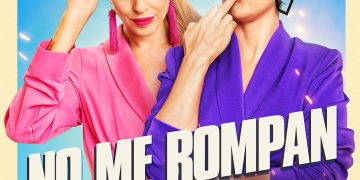 "No me rompan", dirigida por Azul Lombardía y producida en Argentina, es una comedia de enredos con la que nos podemos sentir identificadas. Angela Trigal (Carla Peterson) y Vera Lombardi (Julieta Díaz)