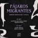 Pájaros migrantes / spoken word de ida y vuelta