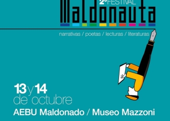 MALDONAUTA - 2º FESTIVAL - 13 y 14 de octubre 2023 - MALDONADO