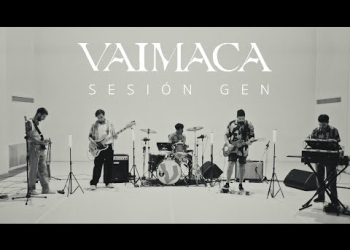 Vaimaca - Sesión Gen 2023
