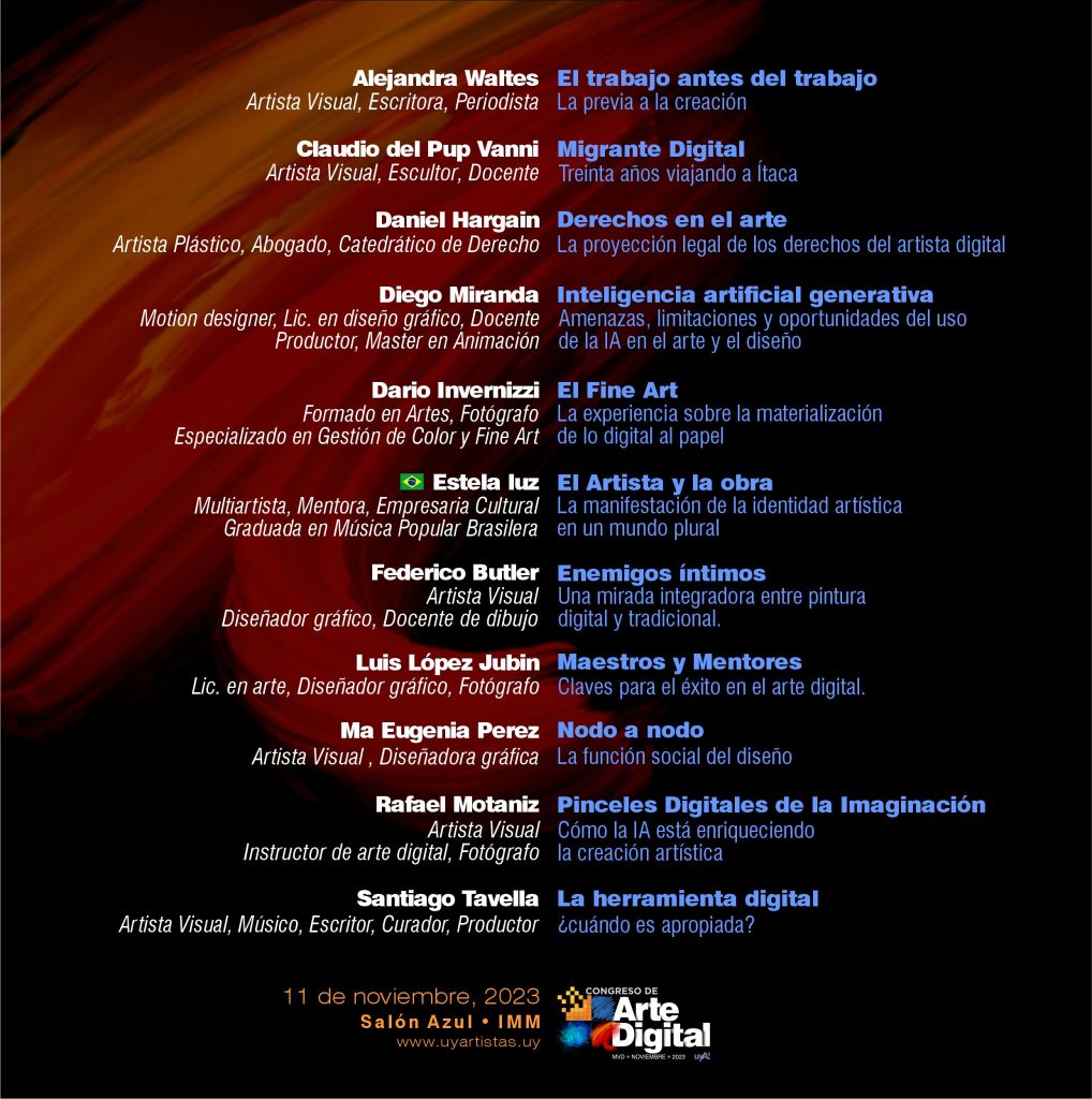 1era edición del Congreso de Arte Digital del Uruguay - 11 de noviembre 2023 de 10 a 20 hs en el Salón Azul de la Intendencia de Montevideo 1era edición del Congreso de Arte Digital del Uruguay - 11 de noviembre 2023 de 10 a 20 hs en el Salón Azul de la Intendencia de Montevideo