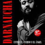 Darnauchans - Entre el cuervo y el ángel - biografía de Eduardo Darnauchans escrita por Marcelo Rodríguez Arcidiaco