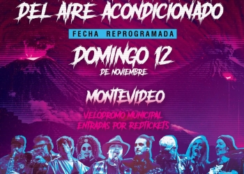 LOS FUNDAMENTALISTAS DEL AIRE ACONDICIONADO DOMINGO 12 DE NOVIEMBRE – VELÓDROMO MUNICIPAL