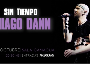 Thiago Dann - Sin Tiempo - Presentando su segundo álbum - Sala Camacuá - Domingo 22 de Octubre 2023 - 20:30 hs