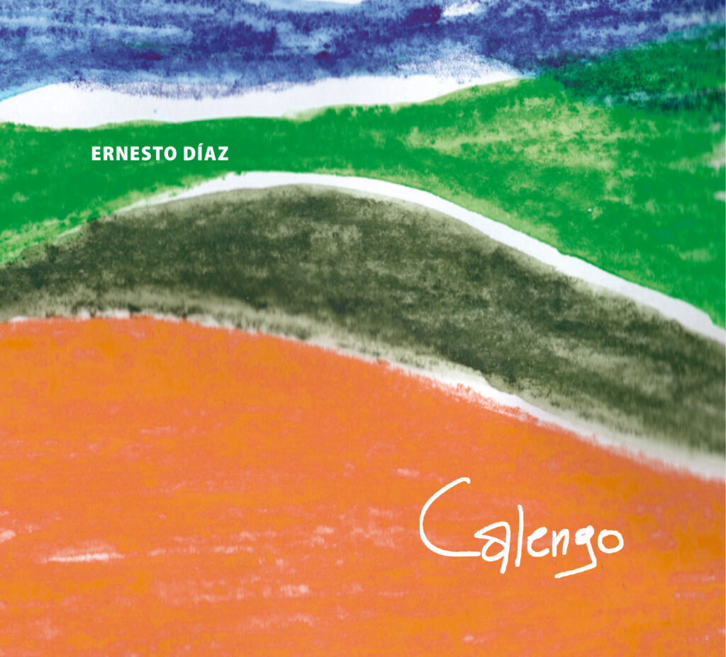 Ernesto Díaz lanzó su segundo disco solista CALENGO